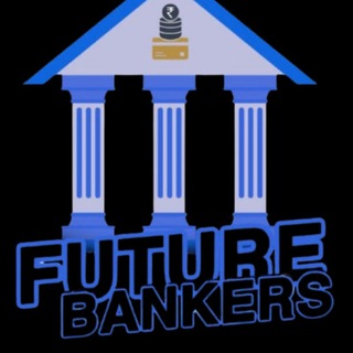 Future Bankers- TG