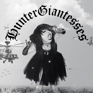 HunterGiantesses (#Giantess)