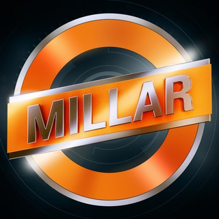 Millar📣| Rasmiy kanal 🕒
