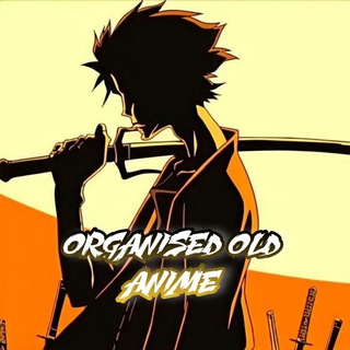 Organised Old Anime
