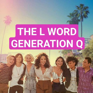 The L Word & The L Word: Generation Q