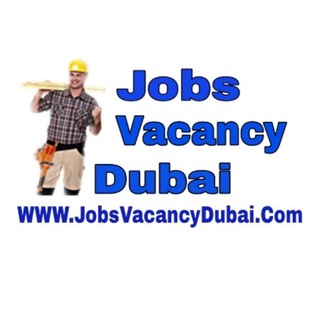 Jobs Vacancy Dubai