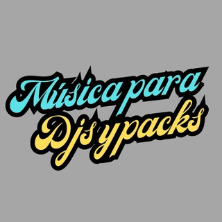 🎼MUSICA PARA DJS Y PACKS🎼