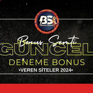Bonus Duyuru ve Deneme Bonusu
